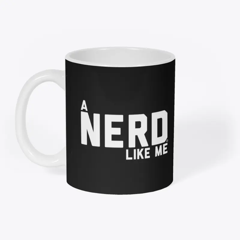 A Nerd Like Me 