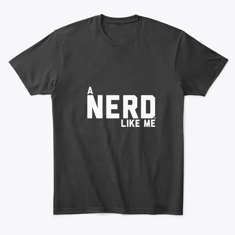 A Nerd Like Me 